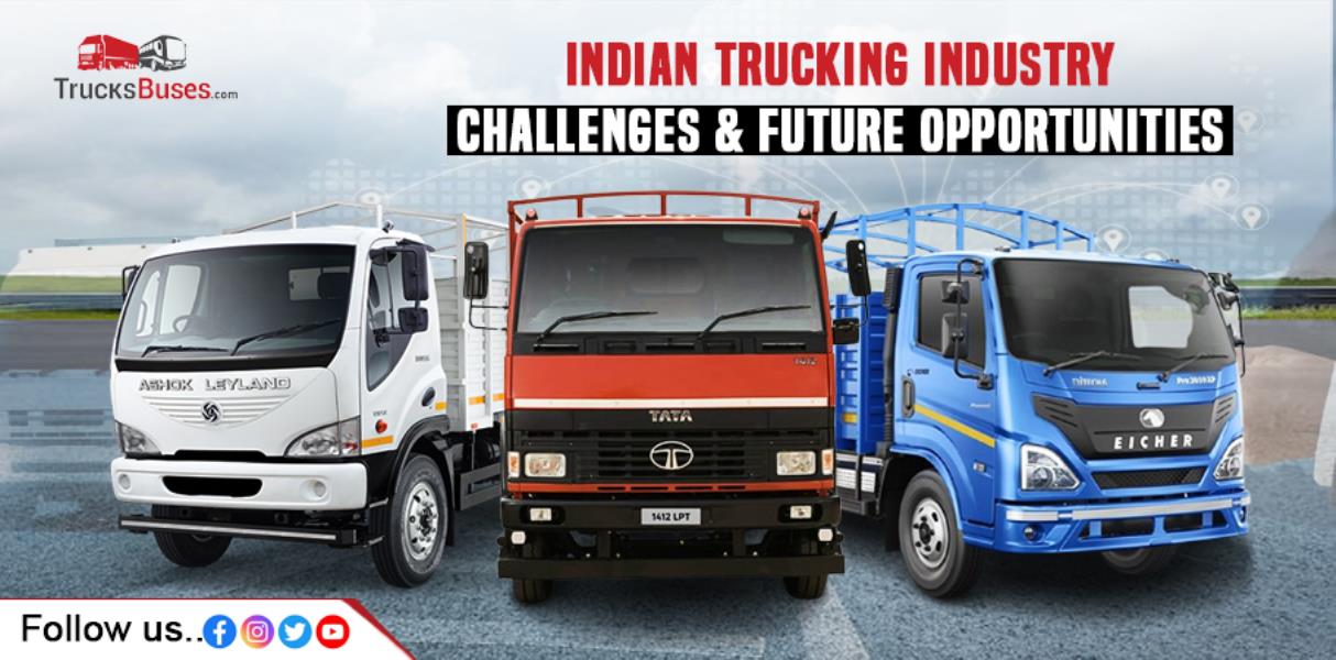 Indian Trucking Industry: Challenges and Future Opportunities